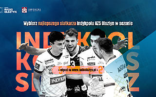 Wybierz najlepszego siatkarza Indykpolu AZS Olsztyn
